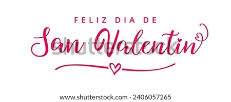Feliz Dia de San Valentin elegant pink calligraphy. Happy Valentines Day text in spanish with heart divider. Hand drawn lettering for Valentine's Day Royalty-Free Stock Photo #2406057265
