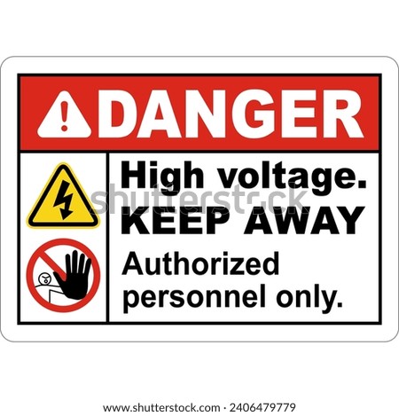 High Voltage Keep Away Sign Royalty-Free Stock Photo #2406479779