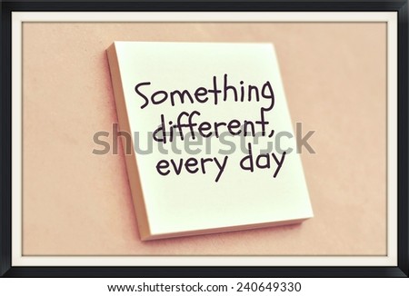 Text something different every day on the short note texture background