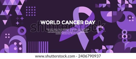 World Cancer Day banner. Modern geometric art background in colorful style for Cancer day. Cancer day greeting card cover with text. World Cancer Day creative background for awareness.