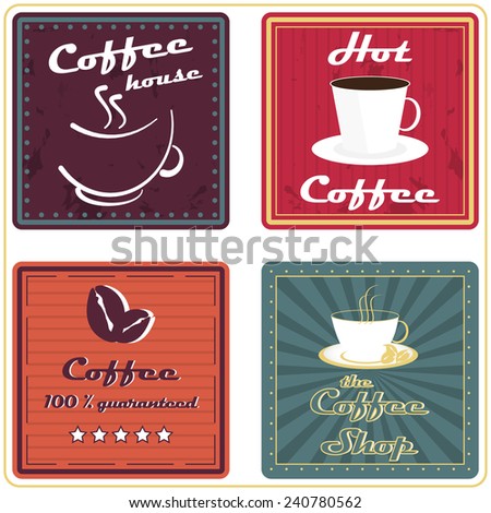 Set of coffee labels or icons in retro style for vintage design/vector illustration