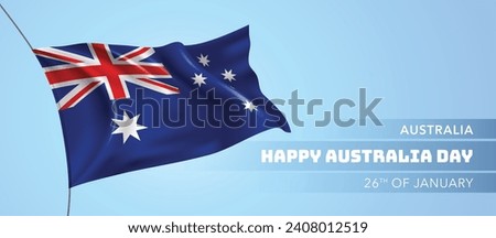 Australia happy day greeting card, banner vector illustration. Australian national holiday 26th of January design element with 3D flag Royalty-Free Stock Photo #2408012519