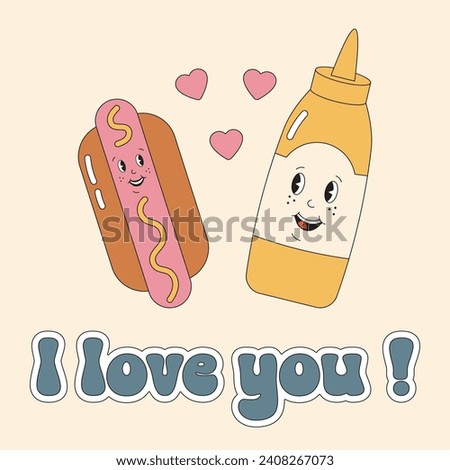 I love you card. Food romantic concept with happy hot-dog and mustard together, perfect pair, couple in love. Cute Valentines day, card love match in groovy retro vintage style. Royalty-Free Stock Photo #2408267073