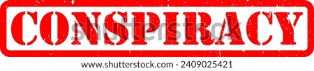 Red Conspiracy Theory Rubber Stamp Grunge Texture Label Badge Sticker Vector EPS PNG Transparent No Background Clip Art Vector EPS PNG