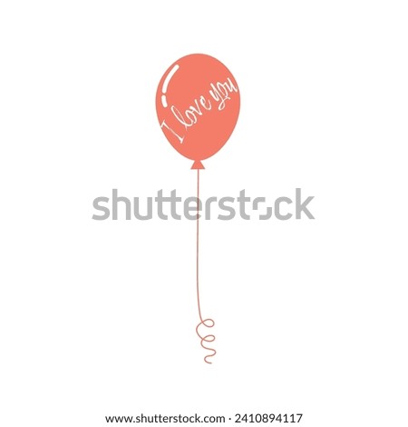 Balloon with text I LOVE YOU on white background. Valentine's Da