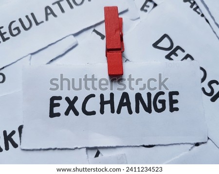 Exchange writting on paper background.