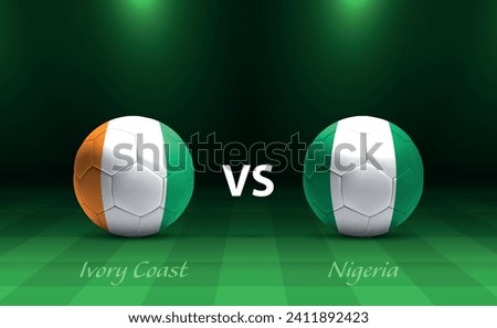 Ivory Coast vs Nigeria football scoreboard broadcast template for soccer africa tournament 2023 Royalty-Free Stock Photo #2411892423
