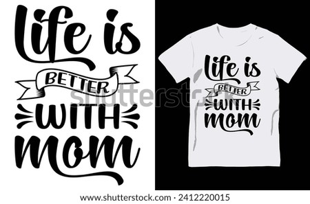 Happy Mother's Day Typography T-shirt Design,Typography T-shirt Design