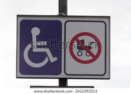 disabled sign and no use of strollers in Mexico