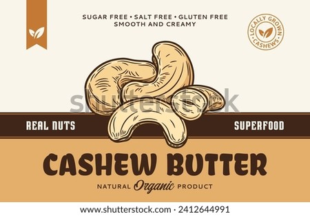 Vector cashew butter label or packaging design template. Vector cashew nuts illustration