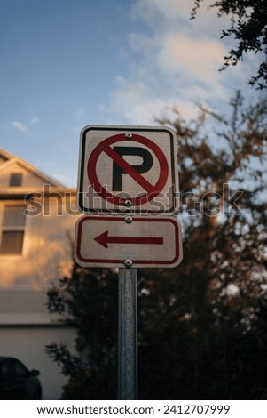 No parking Sign - Parking Prohibited 
