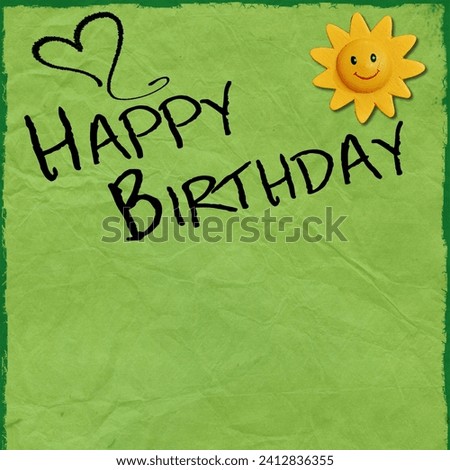The image is a yellow flower on a green background. The content of the image is the handwritten words "HAPPY BIRTHDAY" and the tags include child art, handwriting, flower, and post-it note.