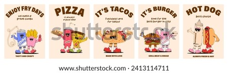 Set of Posters with fashionable retro cartoon fast food characters. Modern cartoon style. Mascots for bar, restaurant menu. Vector illustration.