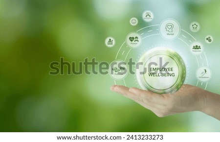 Employee wellbeing concept. Creating employee benefits and satisfaction programs. Fostering a positive work culture and employee engagement. The physical, mental and emotional health of employees. Royalty-Free Stock Photo #2413233273