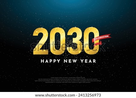
happy new year 2030, year 2030 with Realistic 3d sign, Dark Blue background, festive illustration, Golden number 2030 sparkling confetti, new year plans, 2030 With ribbon, Business solution