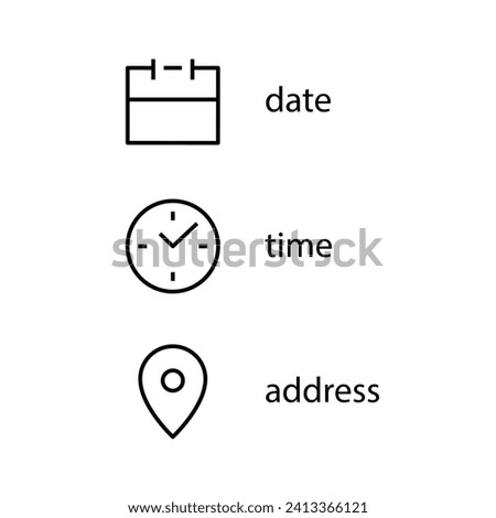 Date, Time, Address or Place Location, hour line icons set, editable stroke isolated on white, linear vector outline illustration, symbol logo design style Royalty-Free Stock Photo #2413366121