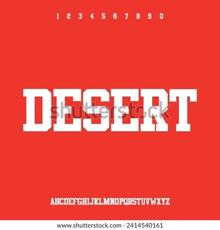 desert the vintage rugged font display type face for outdoor or motorcycle club logo Royalty-Free Stock Photo #2414540161