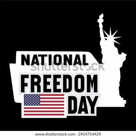National Freedom Day United States of America