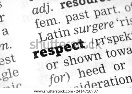 Dictionary definition of the word Respect 