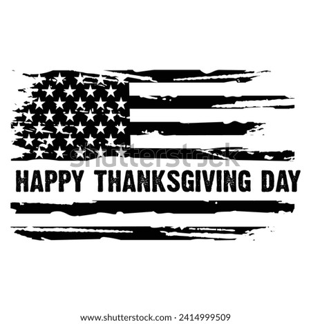 Distressed Happy Thanksgiving Day Usa American Design For T Shirt Poster Banner Backround Print Vector Eps Illustrations.