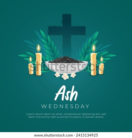 Ash Wednesday Social Media Post and Banner with religious Christian symbol for the beginning of Lent, with the cross of ashes. Holy Day of Prayer and Fasting in Christian Vector Illustration Royalty-Free Stock Photo #2415134925