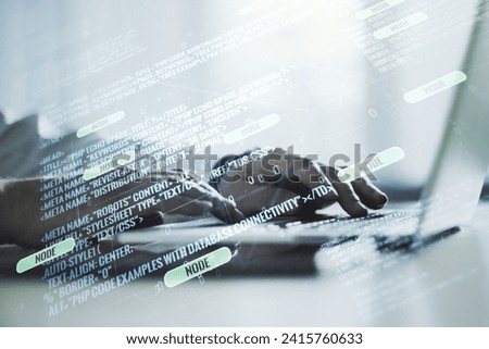 Double exposure of abstract creative programming illustration and hands typing on laptop on background, big data and blockchain concept