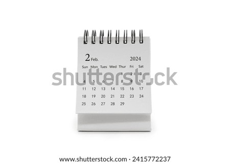 Simple desk calendar for FEB 2024 isolated on white background. Calendar concept with copy space. 