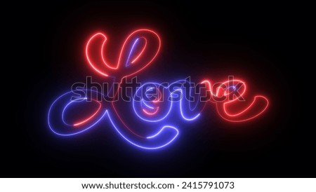 Bright neon text love background. Suitable for valentine's day greeting card. Romantic valentine's day background