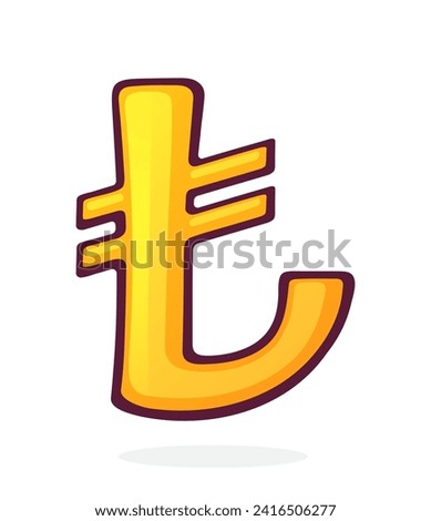 Golden Lira Sign. Turkish Currency Symbol. Vector illustration. Hand drawn cartoon clip art with outline. Graphic element for design. Isolated on white background