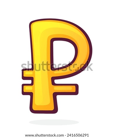 Golden Ruble Sign. Russian Currency Symbol. Vector illustration. Hand drawn cartoon clip art with outline. Graphic element for design. Isolated on white background