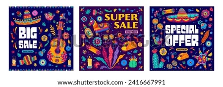 Mexican holiday sale banners for special offer, big sale and hot deal, vector posters. Mexican sombrero, food and guitar, pinata and tropical flowers background for holiday sale or discount promotion