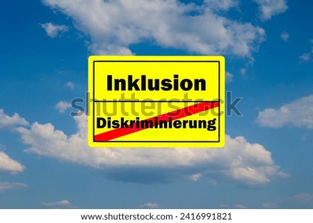 Sign Inclusion Discrimination german "Inklusion Diskriminierung"