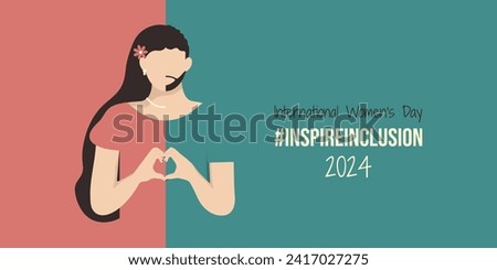 International Women's Day banner of Inspire Inclusion 2024. Person fold hands with heart for IWD. Minimalist illustration with InspireInclusion slogan and girl identify as he she they. Royalty-Free Stock Photo #2417027275