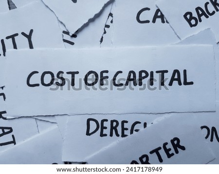Cost of capital writting on paper background.