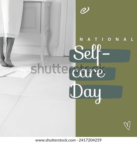 Composition of national self-care day text over caucasian woman standing in bathroom. National self-care day, health and beauty concept digitally generated image.