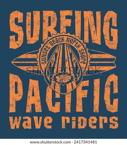 Surfing Pacific North Shore Hawaii wave riders vintage vector print for boy kid t shirt grunge effect in separate layer Royalty-Free Stock Photo #2417341481