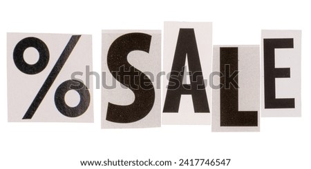 The word sale made from cut out letters from printed magazines, isolated on white background