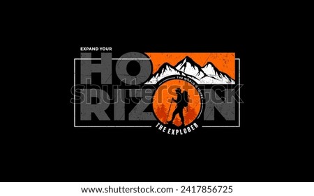 Expand your horizon, abstract typography modern design slogan. Vector illustration graphics for print t shirt, apparel, background, poster, banner, postcard and or social media 