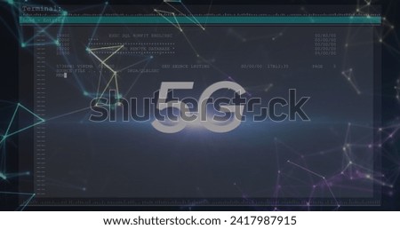 Image of 5g text and data processing with networks of connections on computer screen. digital interface, global technology and networking concept digitally generated image.