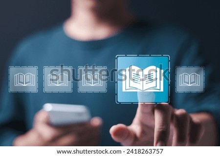 E-library concept. Person use smartphone and hand touch with virtual Ebook icons for electronic books online, knowledge base on internet, digital library or e-library.
