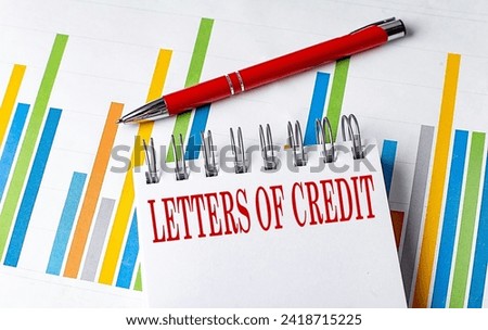 LETTER OF CREDIT text on notebook with chart and pen business concept