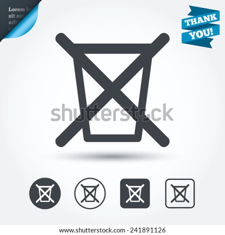 Do not throw in trash. Recycle bin sign icon. Circle and square buttons. Flat design set. Thank you ribbon. Vector