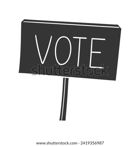 Vote Banner Icon Silhouette Illustration. Democracy Vector Graphic Pictogram Symbol Clip Art. Doodle Sketch Black Sign.