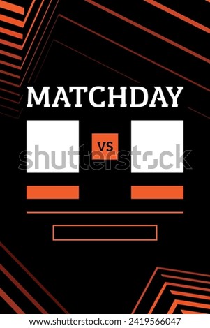 Europa league empty football matchday vector template image with black background and orange lines for two teams logo and name. Royalty-Free Stock Photo #2419566047