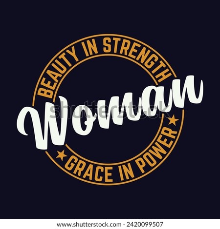 woman day t shirt design beauty in strength grace in power