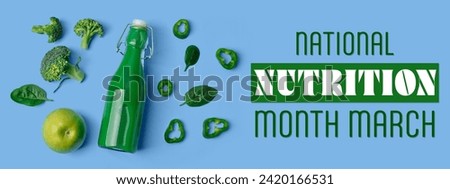 Banner for National Nutrition Month with green juice in bottles