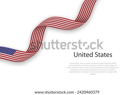 Waving ribbon with flag of United States. Template for independence day poster design