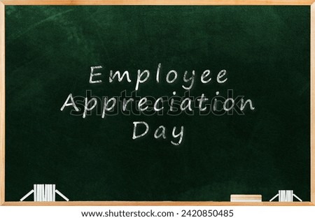 Happy Employee Appreciation Day, Employee of the month Royalty-Free Stock Photo #2420850485