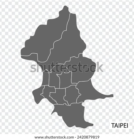 High Quality map of Taipei is a capital Taiwan, with borders of the districts. Map of Taipei for your web site design, app, UI. EPS10. Royalty-Free Stock Photo #2420879819