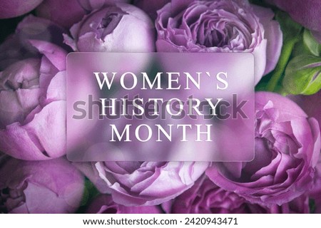 March is Women's History Month festive card with glassmorphism effect. Floral grain beautiful background with lilac peonies and text in frame.